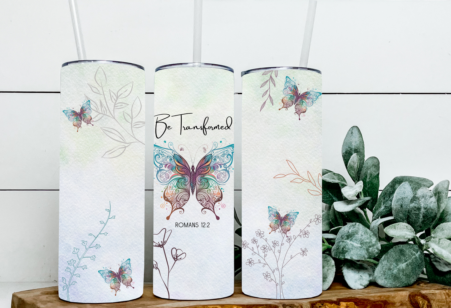 Be Transformed Butterfly