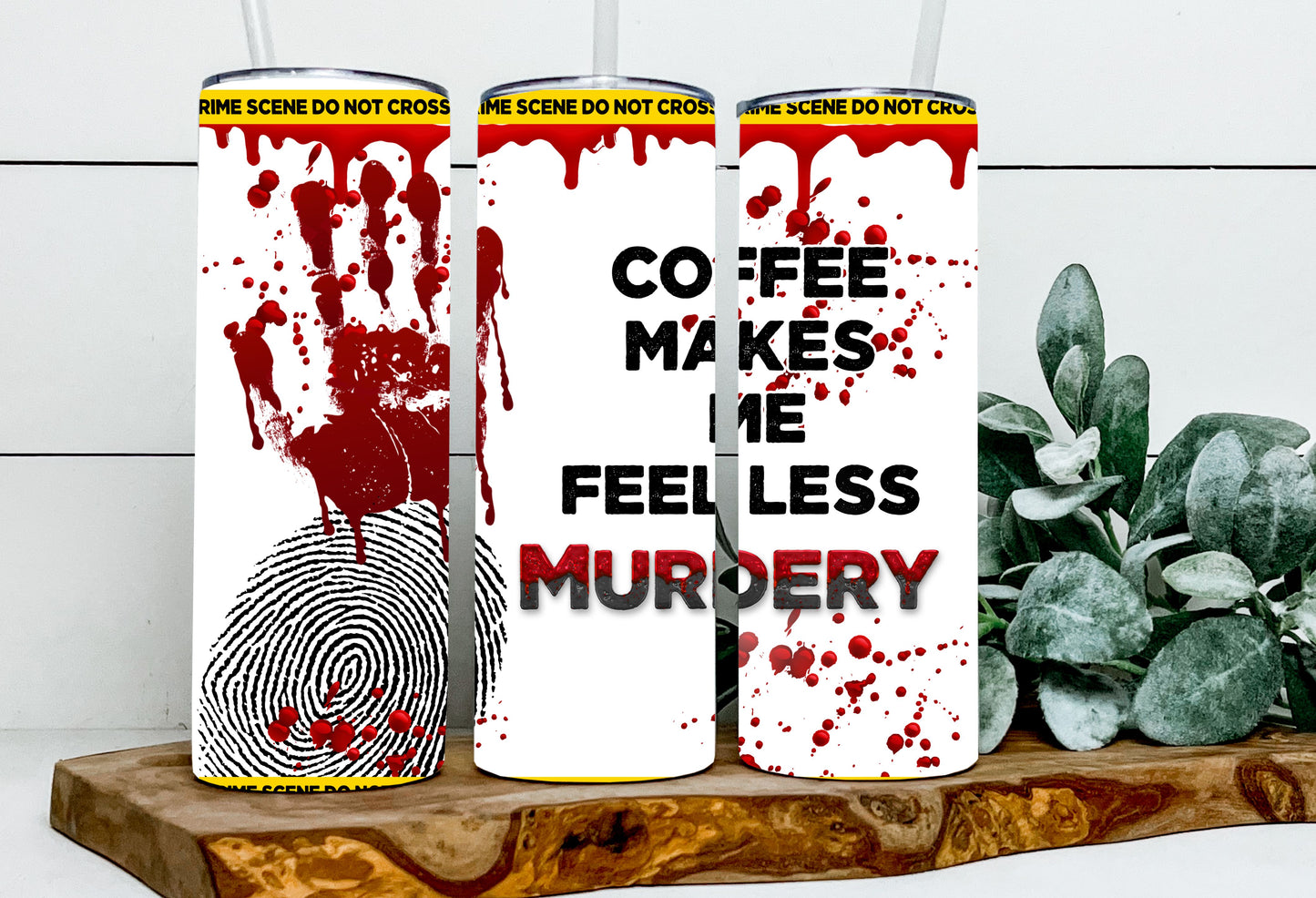 Coffee Makes Me Feel Less Murdery