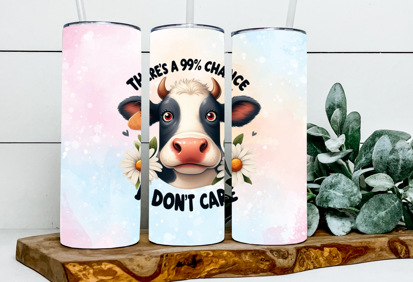 Theres a 99% Chance Don't Care Cow