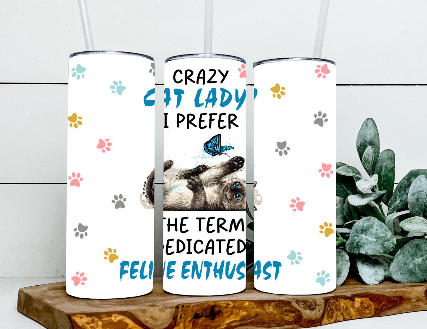 Crazy Cat Lady? Feline Enthusiast