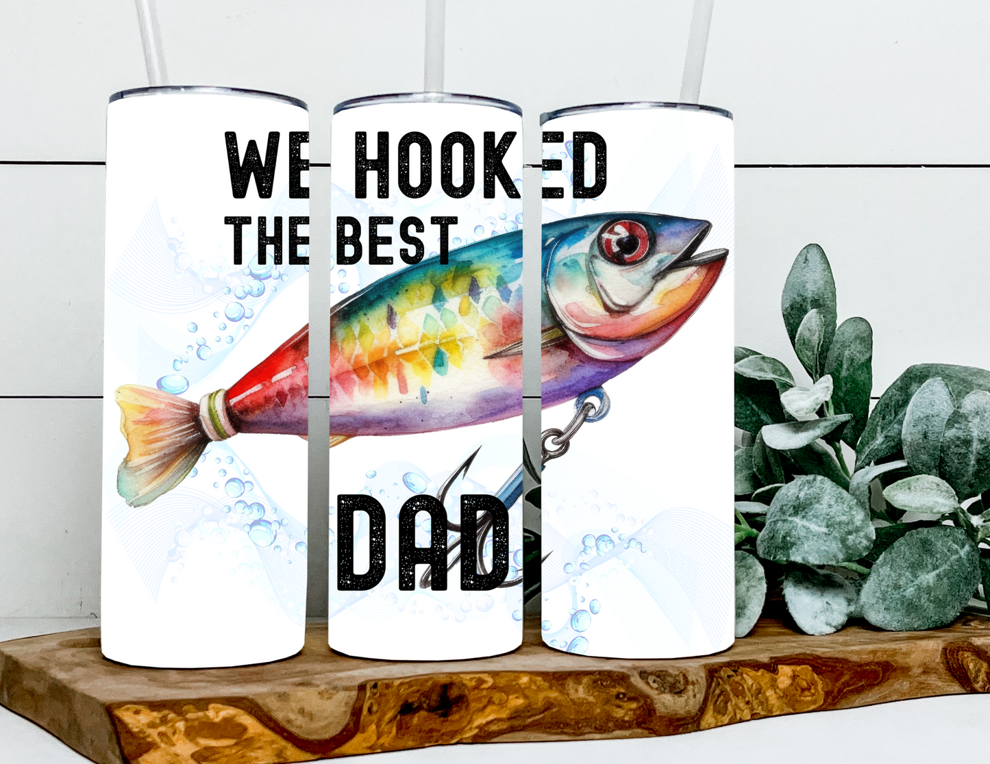 Hooked The Best Dad