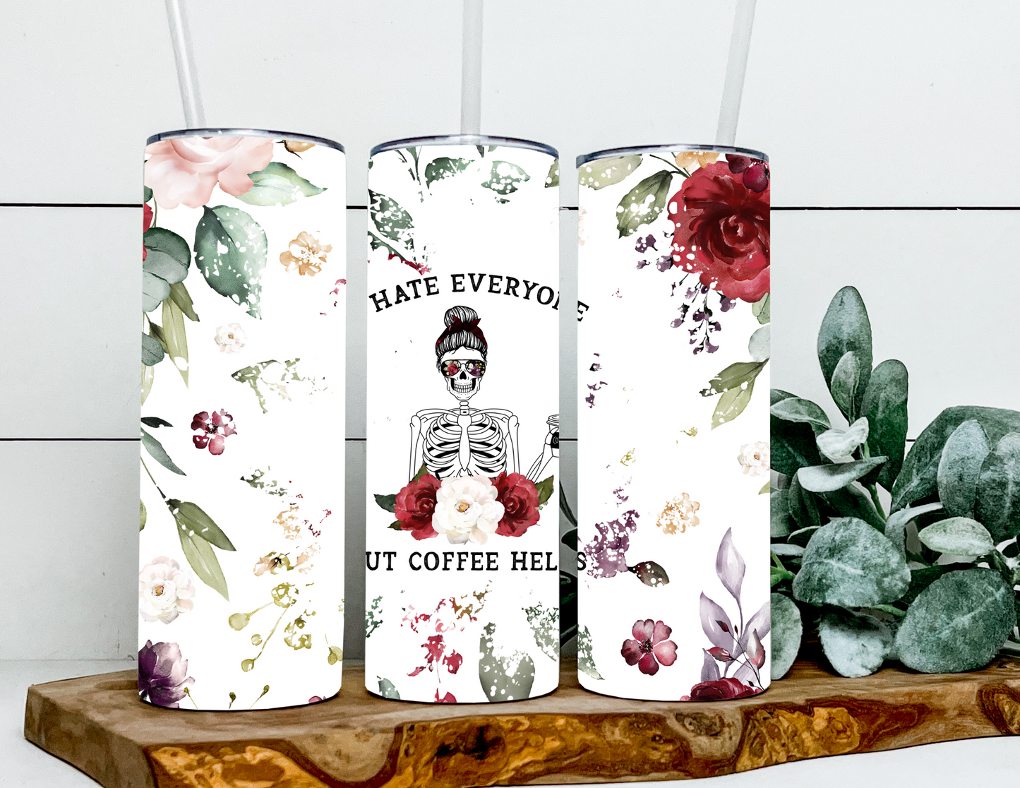 Hate Everyone Coffee Helps