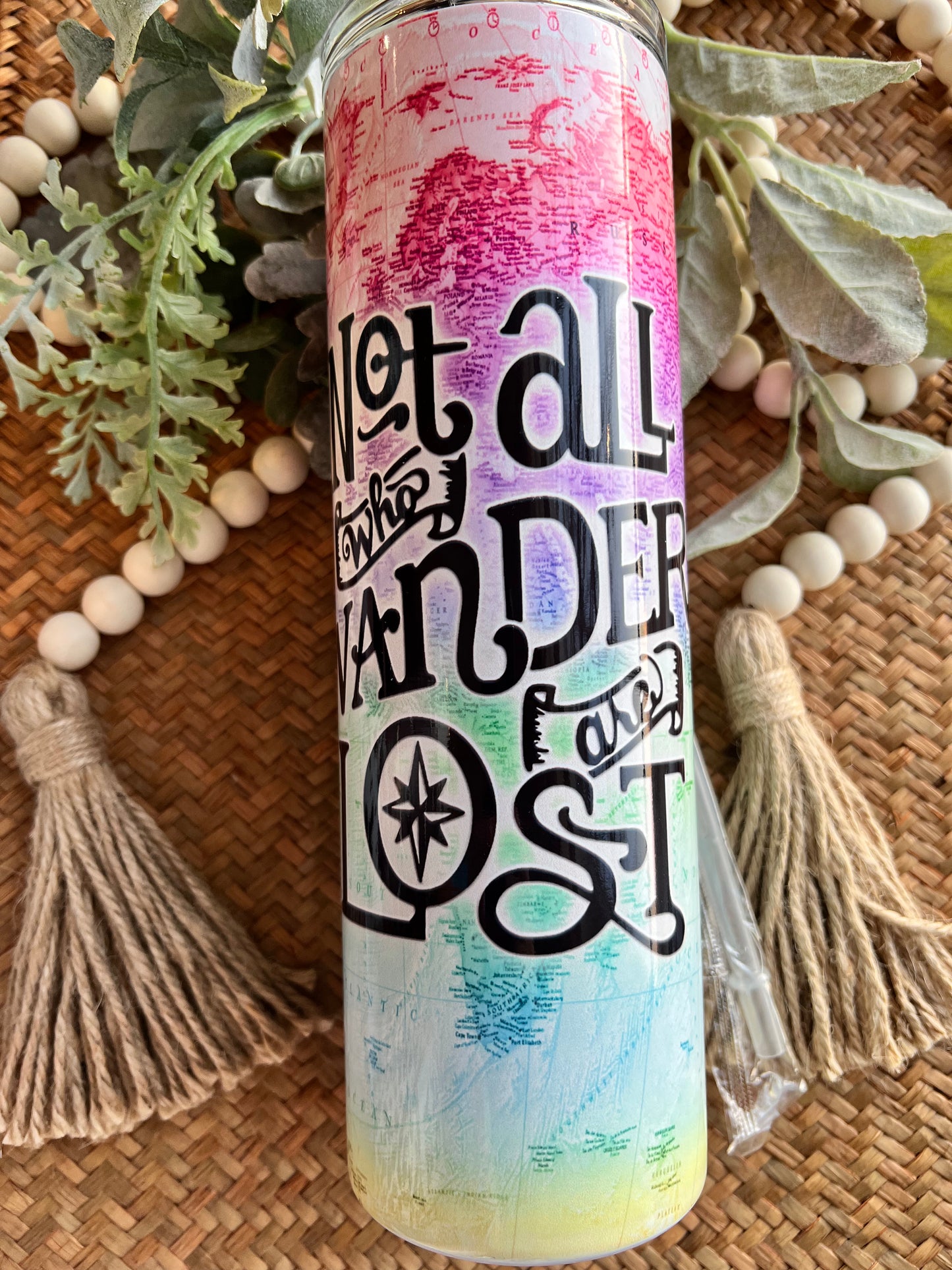 Not All Who Wander Are Lost Colorful