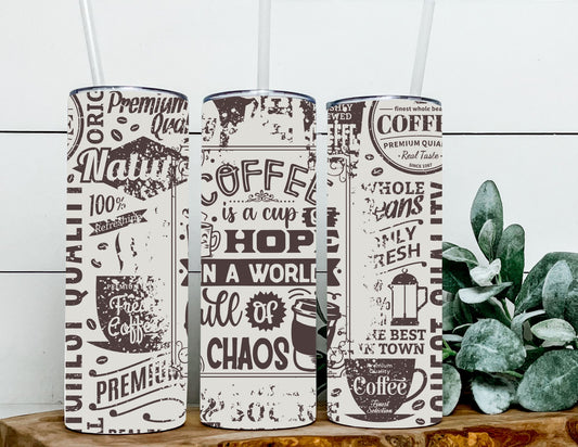 Coffee is a Cup of Hope in a World full of Chaos