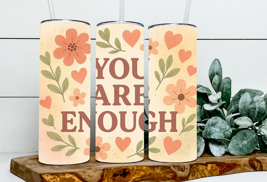 You Are Enough Floral
