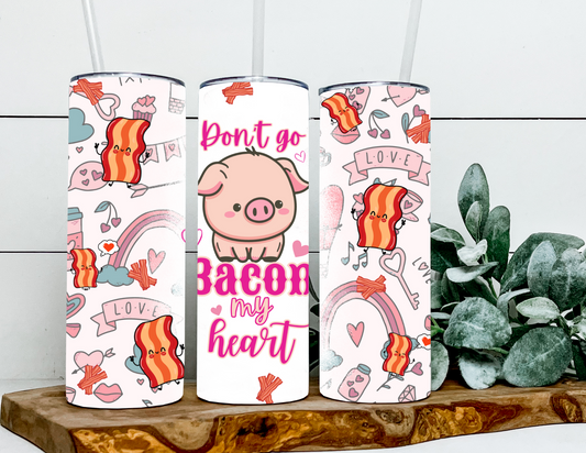 Don't Go Bacon My Heart