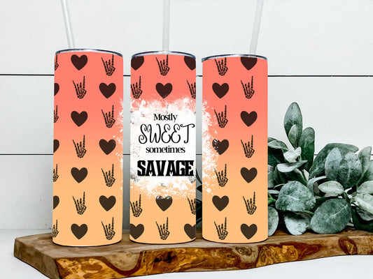 Mostly Sweet Sometimes Savage