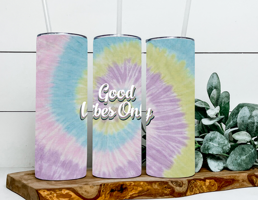 Good Vibes Only Tie Dye