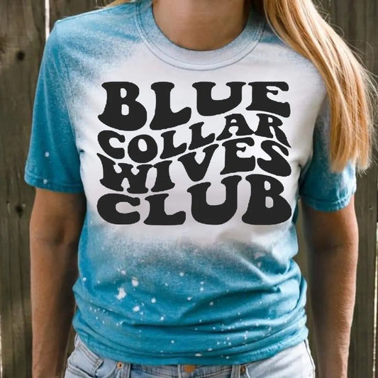 Blue Collar Wives Club A8