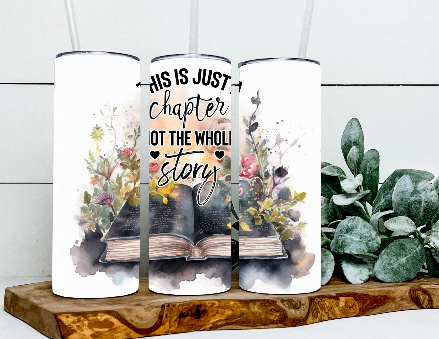 This is Just A Chapter Floral